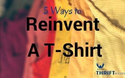 5 Ways to Reinvent a T-Shirt